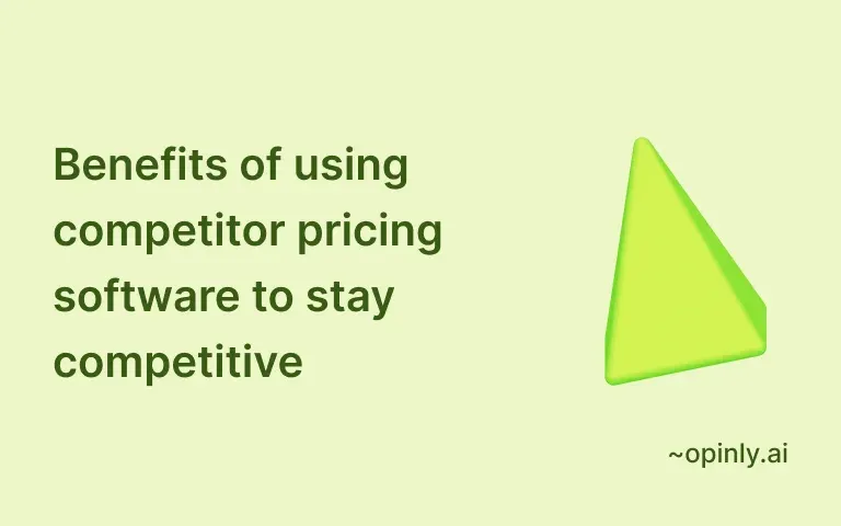 The Top 10 Benefits of Using Competitor Pricing Software