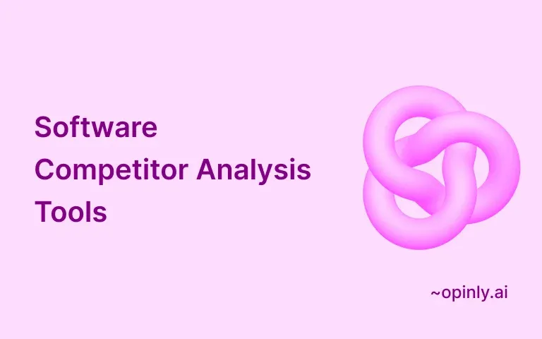 Top 10 Software Competitor Analysis Tools: Features and Benefits
