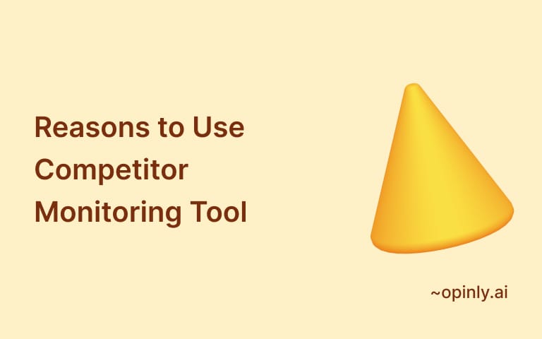 Top 10 Reasons to Use Competitor Monitoring Tool Software