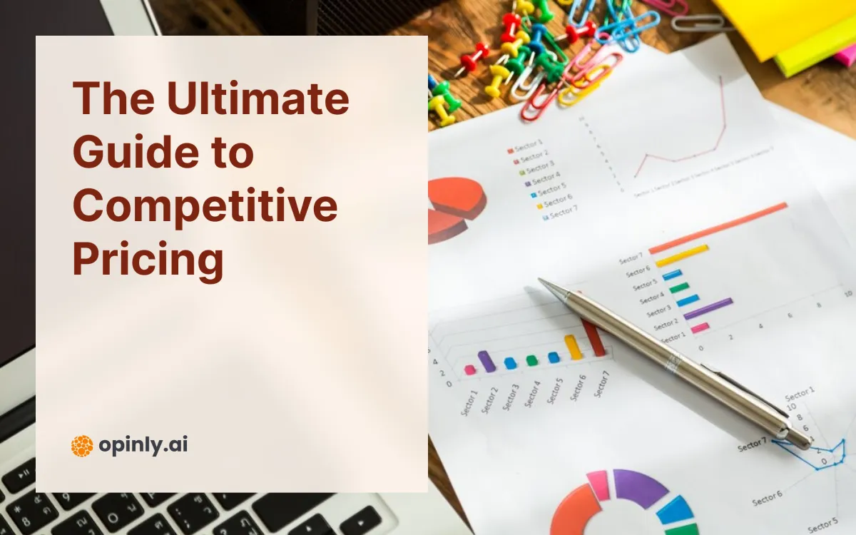 The Ultimate Guide to Competitive Pricing