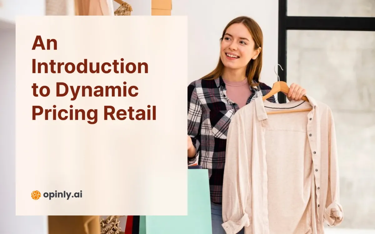 An Introduction to Dynamic Pricing Retail