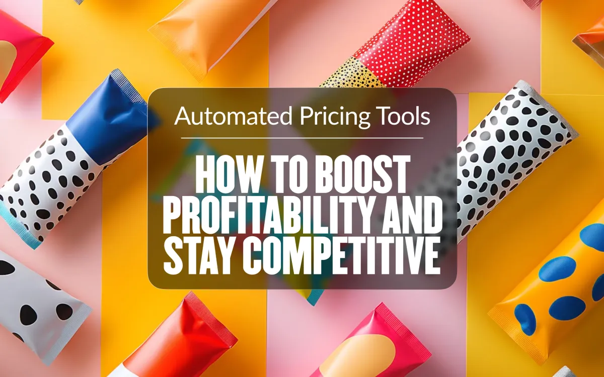 Automated Pricing Tools: How to Boost Profitability and Stay Competitive