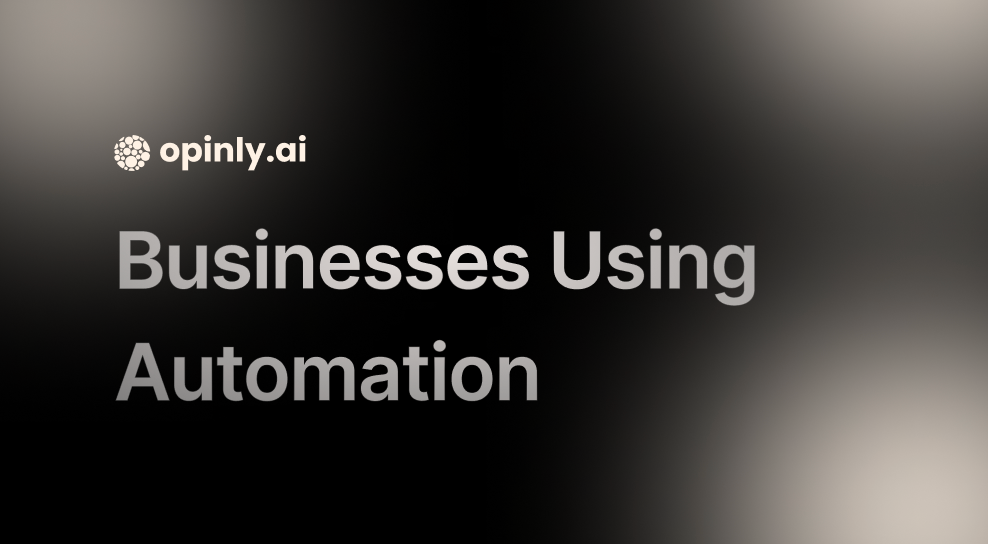 What Businesses are Using Automation?