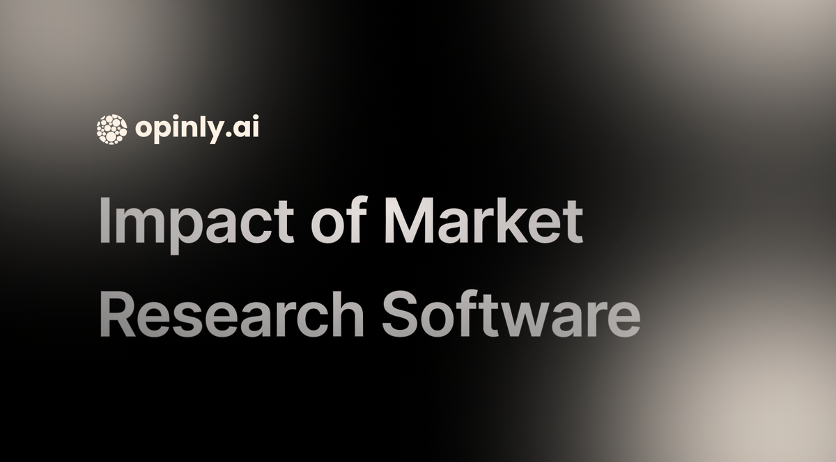 Exploring the Impact of Market Research Software in 2024