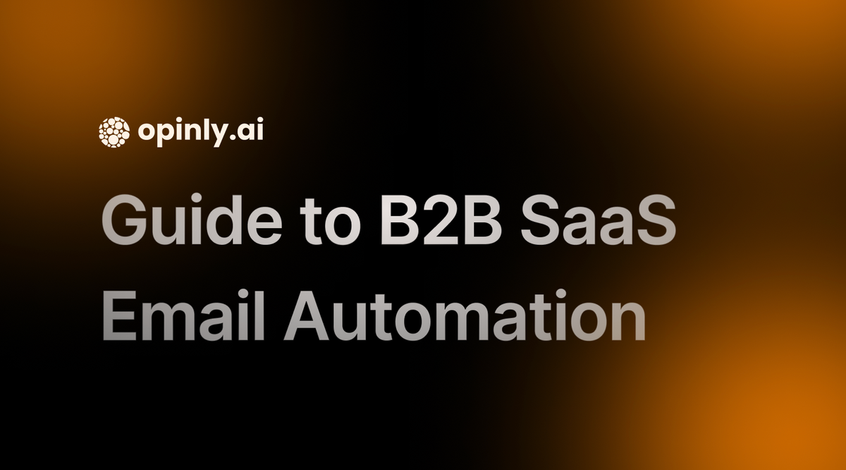 The Best B2B SaaS Email Automation Tools