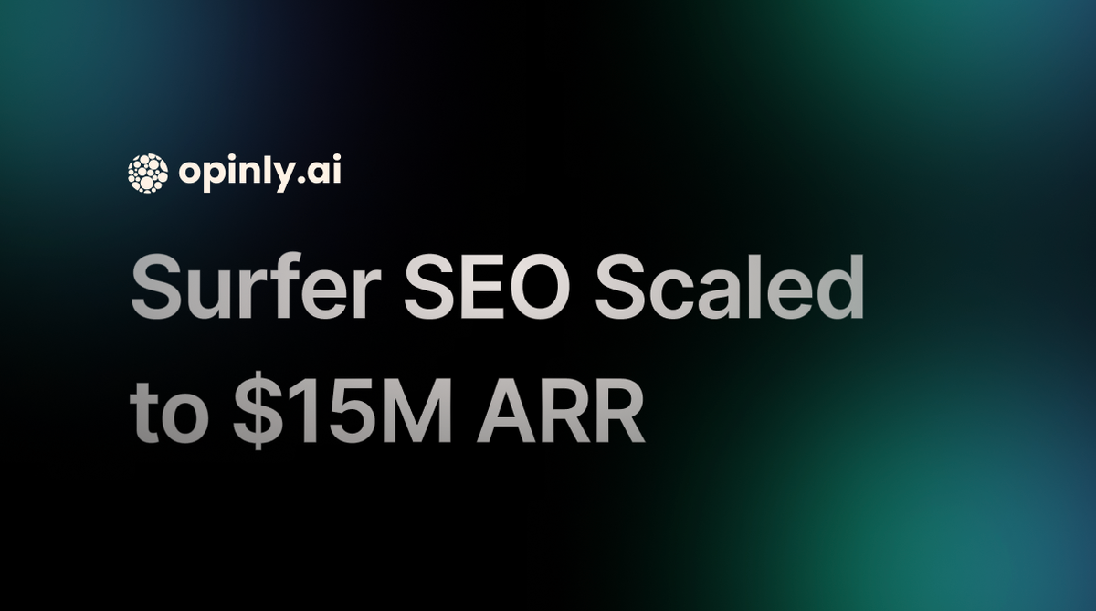 How Surfer SEO Scaled to $15M ARR