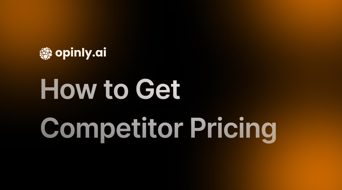 How to Get Competitor Pricing: Best Tools and Strategies Revealed