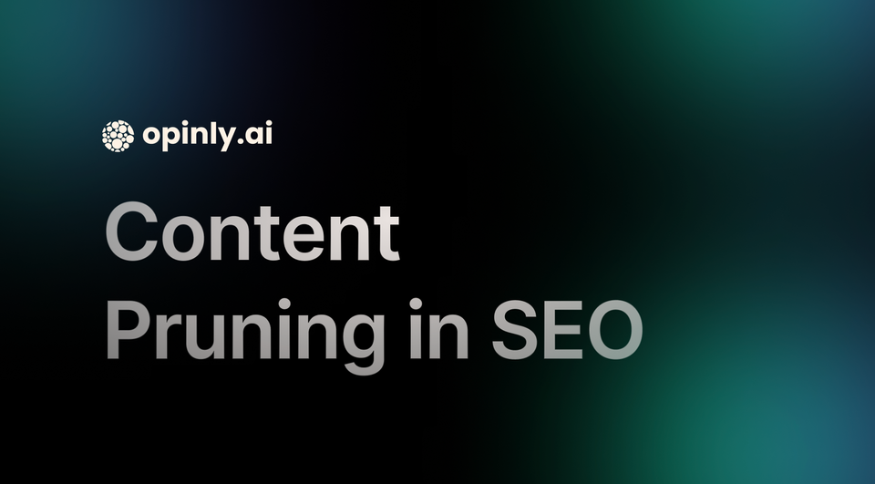 Understanding Content Pruning in SEO