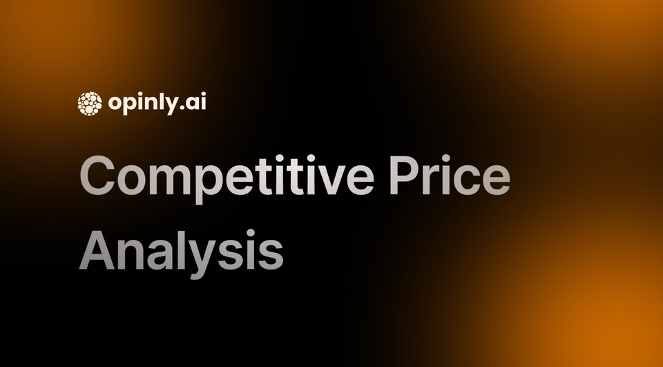 What is Competitive Price Analysis and Why Does It Matter?