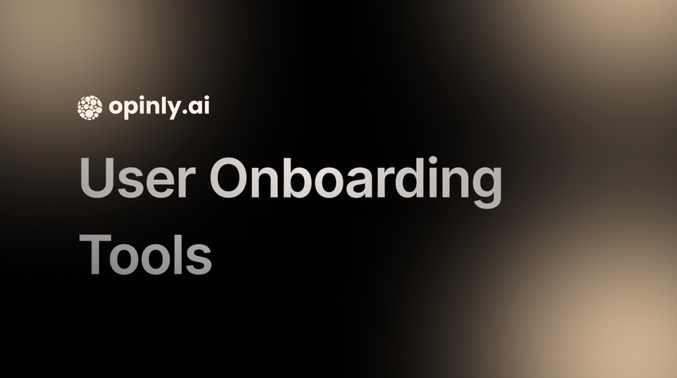 Guide to Automated User Onboarding Tools